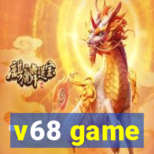 v68 game